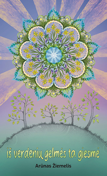 Arūnas Žiemelis - Iš verdenių gelmės ta giesmė